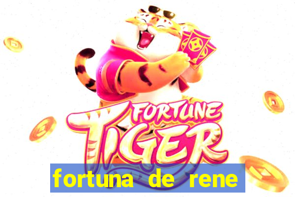 fortuna de rene terra nova